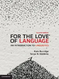 Buy For the Love of Language (English, Kate Burridge | Tonya N. Stebbins) — BookShops.in