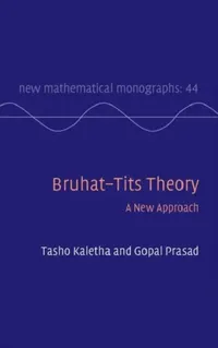 Buy Bruhat-Tits Theory (English, Tasho Kaletha | Gopal Prasad) — BookShops.in