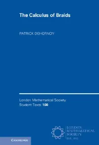 Buy The Calculus of Braids (English, Patrick Dehornoy) — BookShops.in