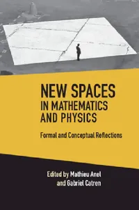 Buy New Spaces in Mathematics and Physics 2 Volume Hardback Set (English, Mathieu Anel | Gabriel Catren) — BookShops.in