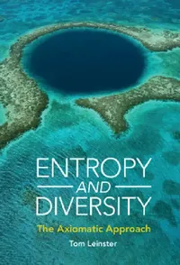 Buy Entropy and Diversity (English, Tom Leinster) — BookShops.in