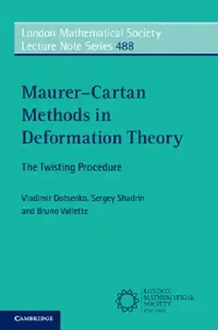 Buy Maurer-Cartan Methods in Deformation Theory (English, Vladimir Dotsenko | Sergey Shadrin | Bruno Vallette) — BookShops.in