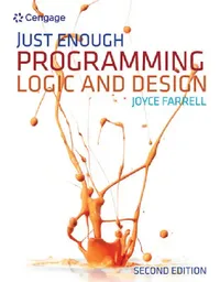 Buy Just Enough Programming Logic and Design (English, Joyce Farrell) — BookShops.in