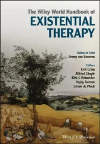 Buy The Wiley World Handbook of Existential Therapy (English, Emmy Van Deurzen) — BookShops.in
