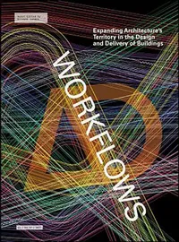 Buy Workflows | by Richard Garber | Wiley | by Richard Garber | Wiley | by Richard Garber | Wiley — BookShops.in