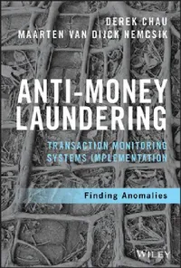Buy Anti-Money Laundering Transaction Monitoring Systems Implementation (English, Derek Chau) — BookShops.in