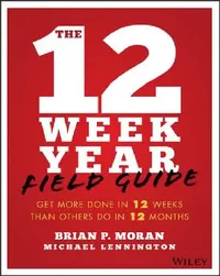 Buy The 12 Week Year Study Guide (English, Brian P. Moran) — BookShops.in