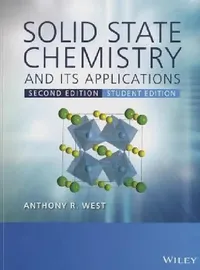 Buy Solid State Chemistry and Its Applications (English, Anthony R. West) — BookShops.in