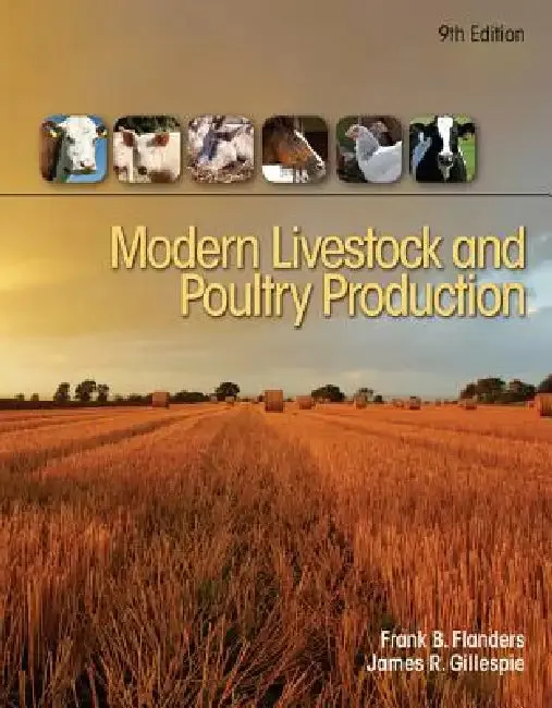 Modern Livestock & Poultry Production, 9th Student Edition (English, Frank Flanders | James Gillespie)