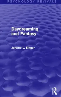 Buy Daydreaming and Fantasy (Psychology Revivals) (English, Jerome L. Singer) — BookShops.in