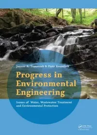 Buy Progress in Environmental Engineering (English, Tomaszek Janusz | Piotr Koszelnik) — BookShops.in