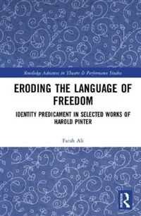 Buy Eroding the Language of Freedom (English, Farah Ali) — BookShops.in