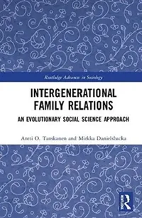 Buy Intergenerational Family Relations (English, Antti O. Tanskanen | Mirkka Danielsbacka) — BookShops.in