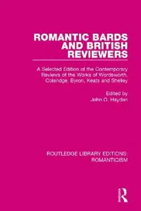 Buy Romantic Bards and British Reviewers (English, John O. Hayden) — BookShops.in