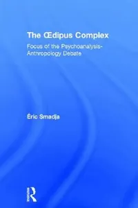 Buy The Oedipus Complex (English, Éric Smadja) — BookShops.in