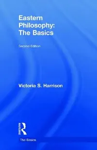 Buy Eastern Philosophy (English, Victoria S. Harrison) — BookShops.in