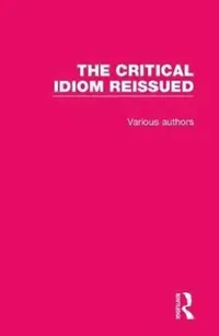 Buy The Critical Idiom Reissued (English) — BookShops.in