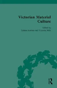 Buy Victorian Material Culture (English, Kontou Tatiana | Victoria Mills) — BookShops.in