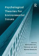 Psychological Theories for Environmental Issues | by Mirilia Bonnes | Terence Lee | ‎ Routledge | ‎ English | ‎ 1st Edition view 2