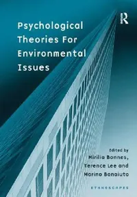 Buy Psychological Theories for Environmental Issues (English, Mirilia Bonnes | Terence Lee) — BookShops.in