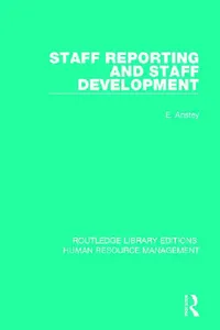Buy Staff Reporting and Staff Development (English, Anstey E.) — BookShops.in
