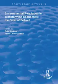 Buy Environmental Regulation in Transforming Economies (English, Piotr Jasinski | Helen Lawton-Smith) — BookShops.in