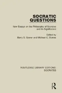 Buy Socratic Questions (English, Barry S. Gower | Michael C. Stokes) — BookShops.in