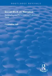 Buy Social Work as Narrative (English, Christopher Hall) — BookShops.in