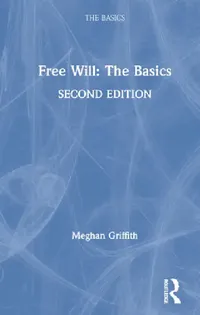 Buy Free Will (English, Meghan Griffith) — BookShops.in