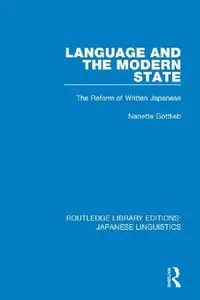 Buy Language and the Modern State (English, Nanette Gottlieb) — BookShops.in