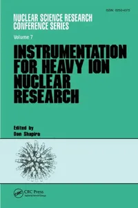 Buy Instrumentation for Heavy Ion Nuclear Research (English, Shapira Dan) — BookShops.in