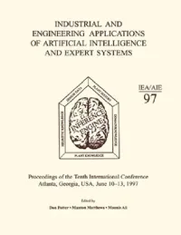 Buy Industrial and Engineering Applications of Artificial Intelligence and Expert Systems (English, M. Ali) — BookShops.in
