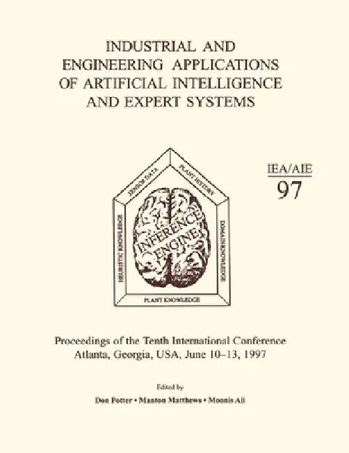 Industrial and Engineering Applications of Artificial Intelligence and Expert Systems (English, M. Ali)