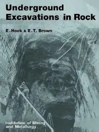 Buy Underground Excavations In Rock (English, E. T. Brown | E. Hoek) — BookShops.in