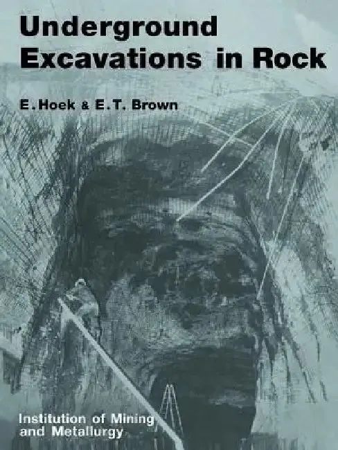 Underground Excavations In Rock (English, E. T. Brown | E. Hoek)