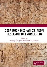 Buy Deep Rock Mechanics (English, Xie Heping | Jian Zhao | P. G. Ranjith) — BookShops.in