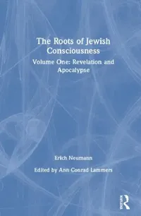 Buy The Roots of Jewish Consciousness, Volume One (English, Ann Conrad Lammers) — BookShops.in