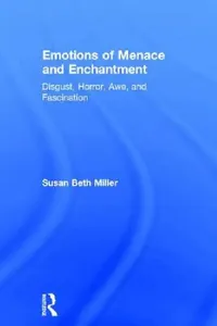 Buy Emotions of Menace and Enchantment (English, Susan Beth Miller) — BookShops.in