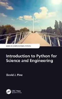 Buy Introduction to Python for Science and Engineering (English, David J. Pine) — BookShops.in