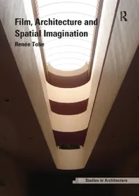 Buy Film, Architecture and Spatial Imagination (English, Renée Tobe) — BookShops.in