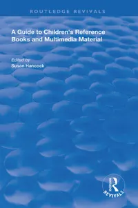 Buy A Guide to Children's Reference Books and Multimedia Material (English, Susan Hancock) — BookShops.in