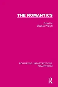 Buy The Romantics (English, Stephen Prickett) — BookShops.in