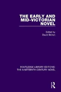 Buy The Early and Mid-Victorian Novel (English, David Skilton) — BookShops.in