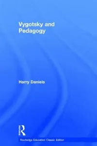 Buy Vygotsky And Pedagogy (English, Harry Daniels) — BookShops.in