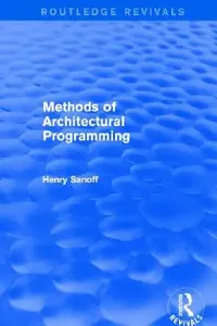 Buy Methods of Architectural Programming (Routledge Revivals) (English, Henry Sanoff) — BookShops.in