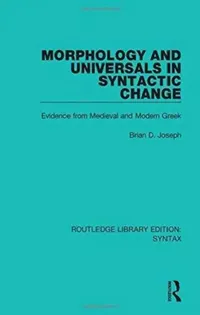 Buy Morphology and Universals in Syntactic Change (English, Brian D. Joseph) — BookShops.in