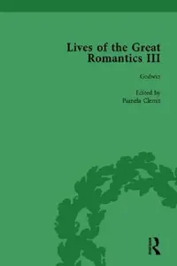 Buy Lives of the Great Romantics, Part III, (English, Pamela Clemit) — BookShops.in