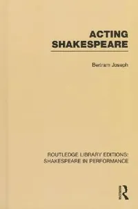 Buy Acting Shakespeare (English, Bertram Leon Joseph) — BookShops.in