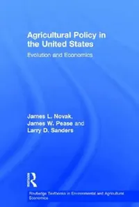 Buy Agricultural Policy in the United States (English, James Pease | James L. Novak | Larry D. Sanders) — BookShops.in