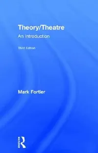 Buy Theory/Theatre (English, Mark Fortier) — BookShops.in